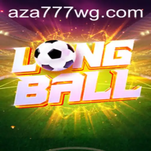 Descubra o Inovador Jogo LongBall: A Diversão Moderna com Aza777